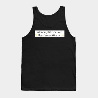 HeartBreak Weather artwork Tank Top